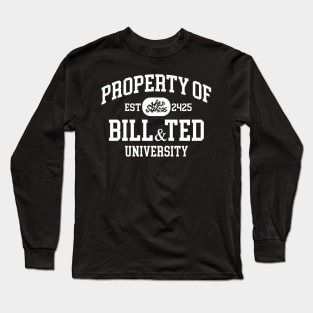 Property of Bill & Ted University Long Sleeve T-Shirt